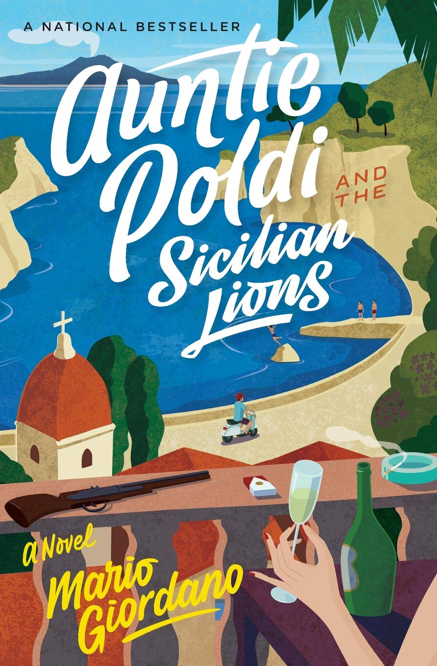Auntie Poldi and the Sicilian Lions: A Novel