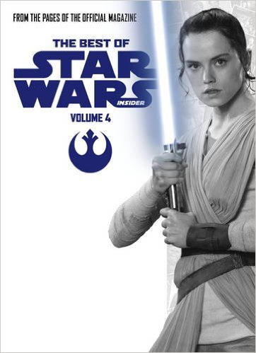 Best of Star Wars Insider: Volume 4