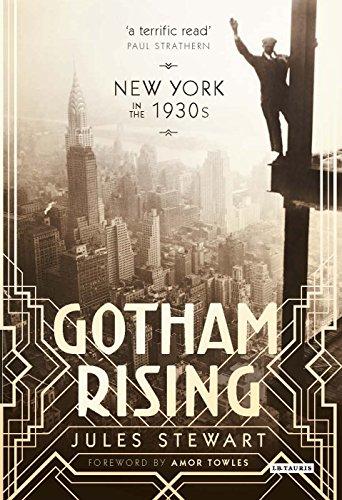 Gotham Rising: New York in the 1930s