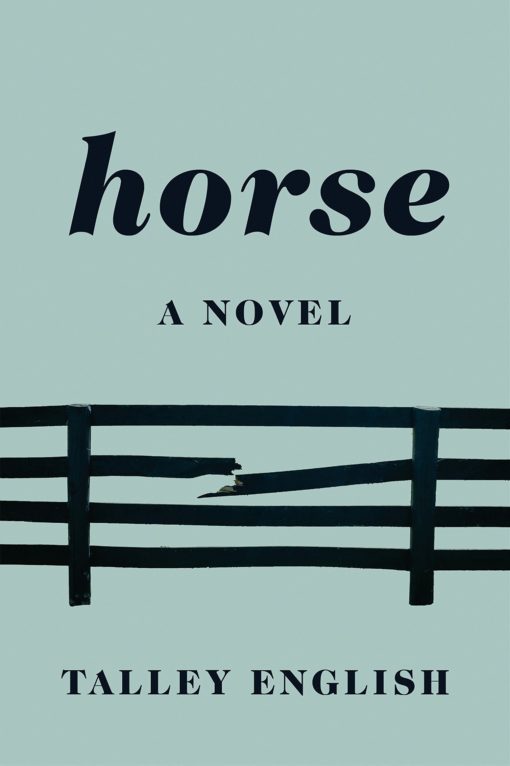 Horse: A novel