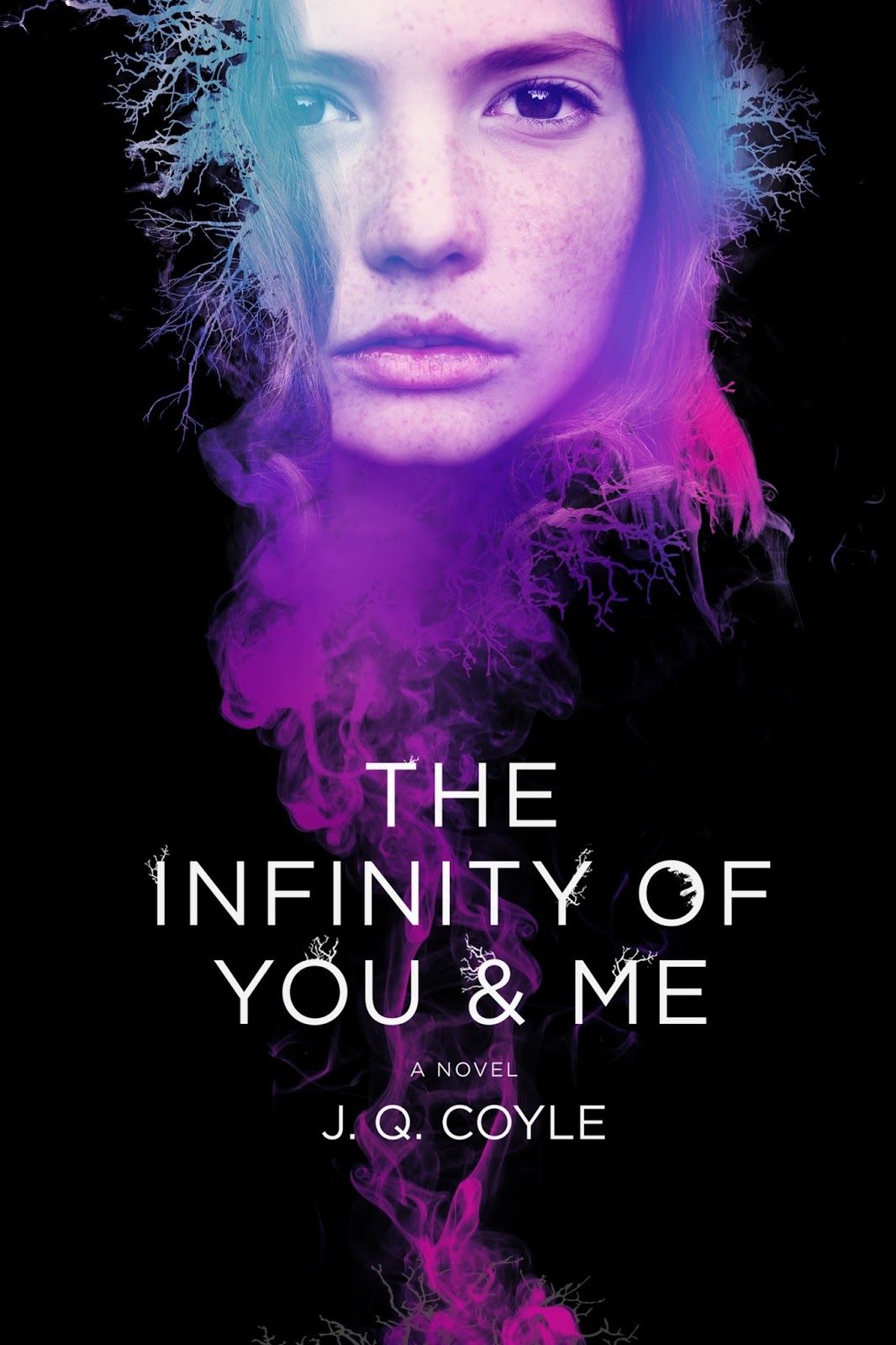The Infinity of You & Me: A Novel
