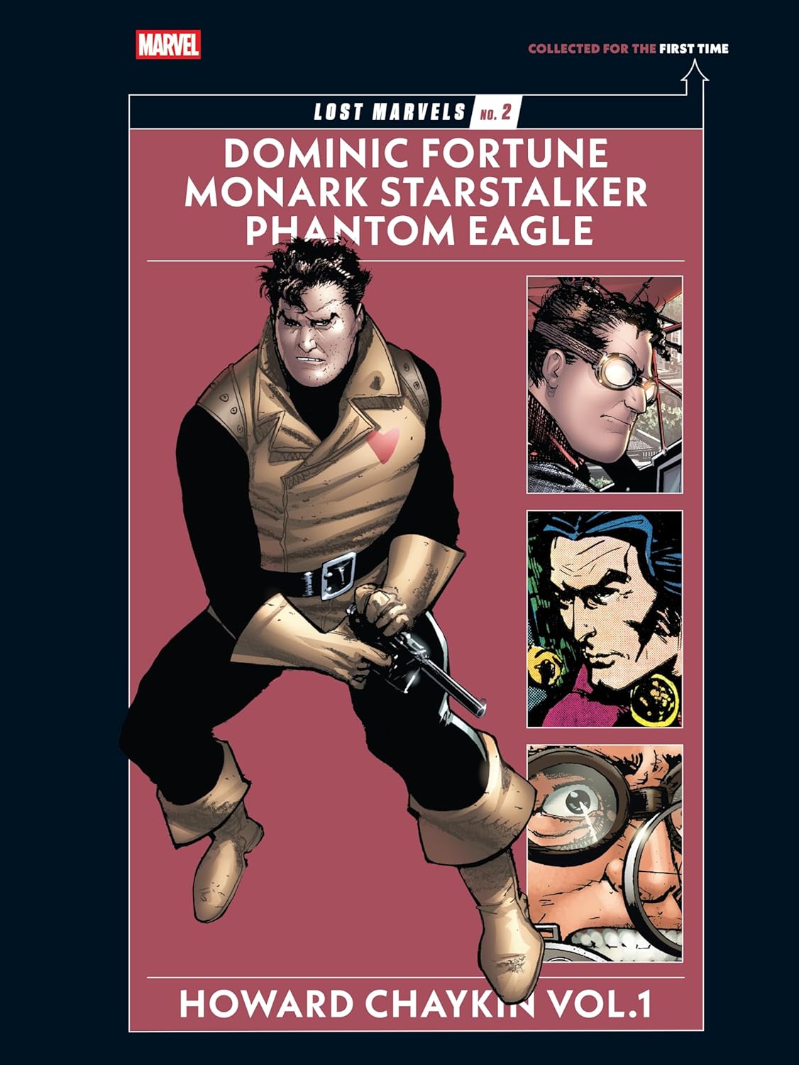 Lost Marvels No. 2: Howard Chaykin Vol. 1: Dominic Fortune, Monark Starstalker, and Phantom Eagle