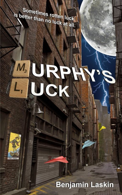 Murphy’s Luck