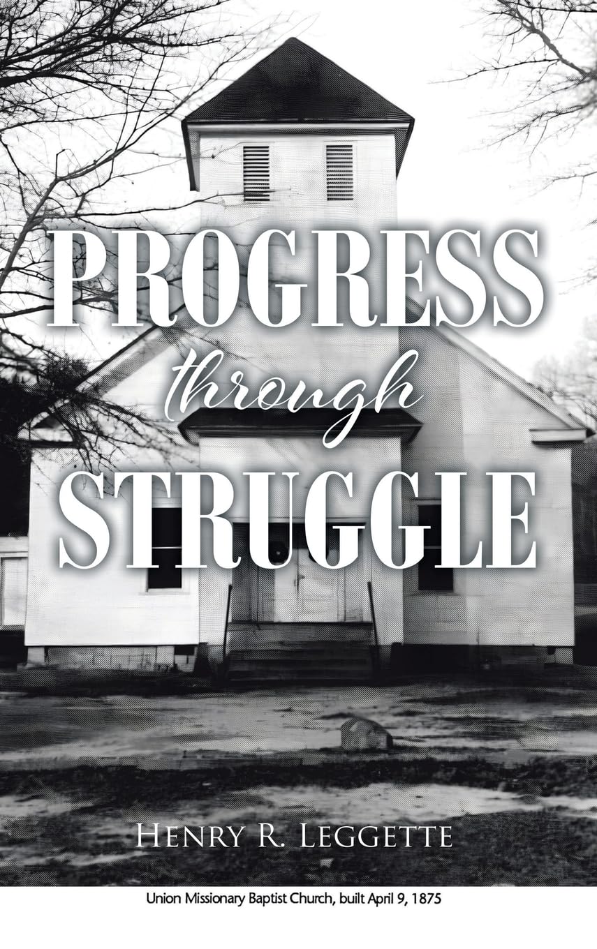 Progress Through Struggle