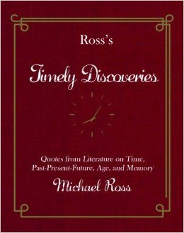 Ross's Timely Discoveries