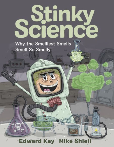 Stinky Science: Why the Smelliest Smells Smell So Smelly