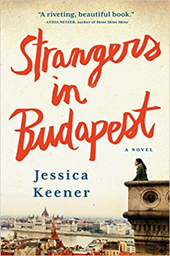 Strangers in Budapest: A Novel