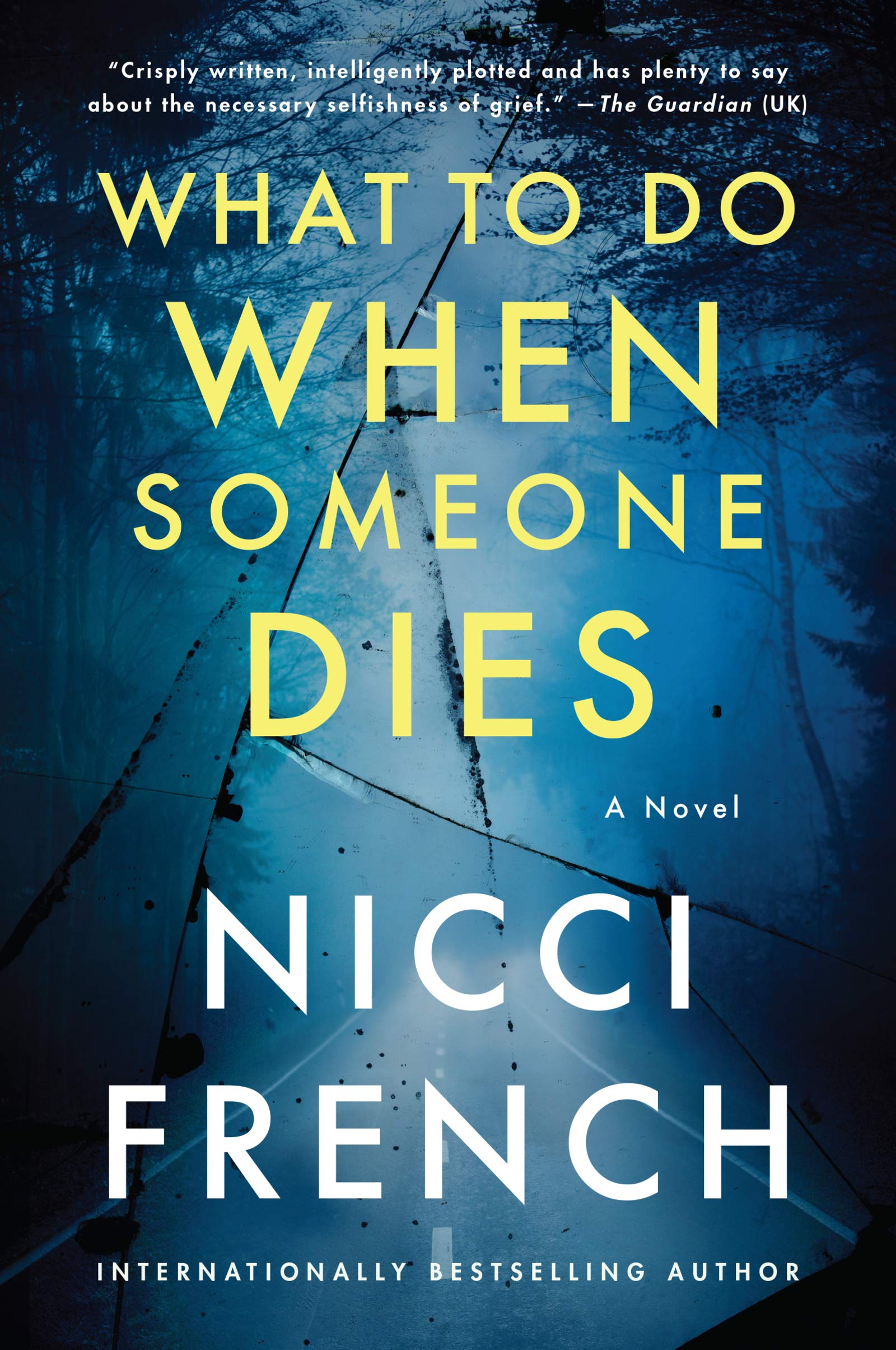 what-to-do-when-someone-dies-a-novel-seattle-book-review