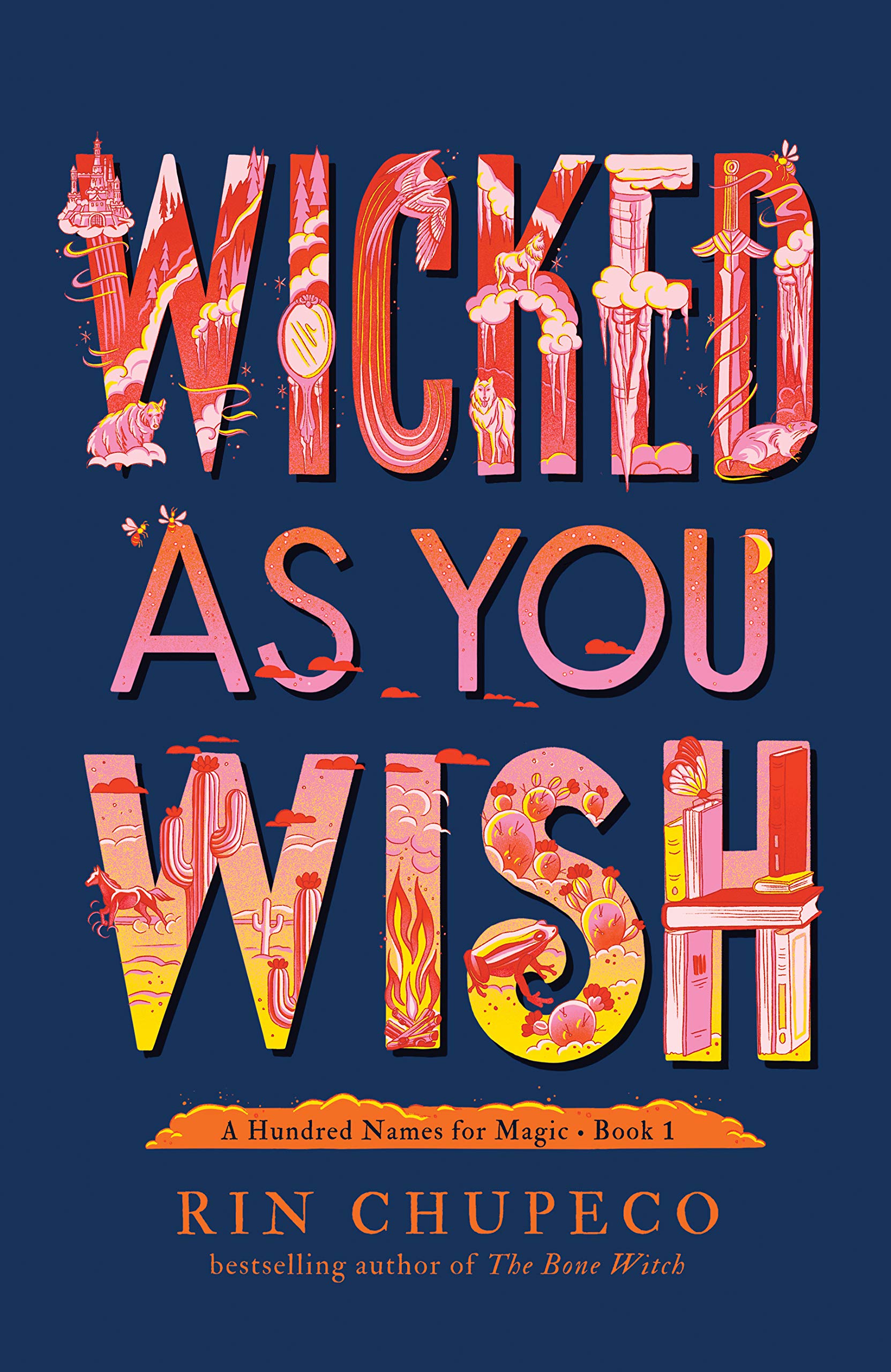 Wicked As You Wish (A Hundred Names for Magic - Book 1)