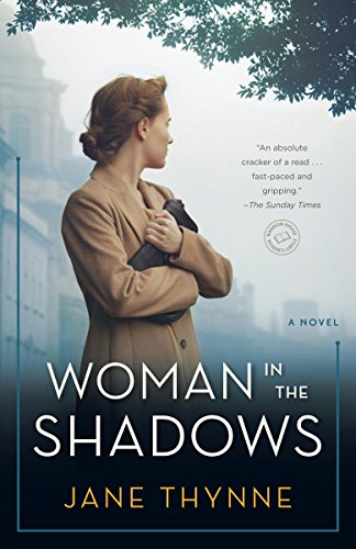 Woman in the Shadows: A Novel